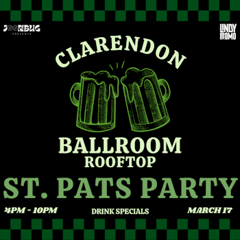 Clarendon St. Patrick's Day Party 3-17