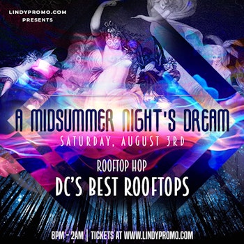 Rooftop Party Hopping - Midsummer Night Dream
